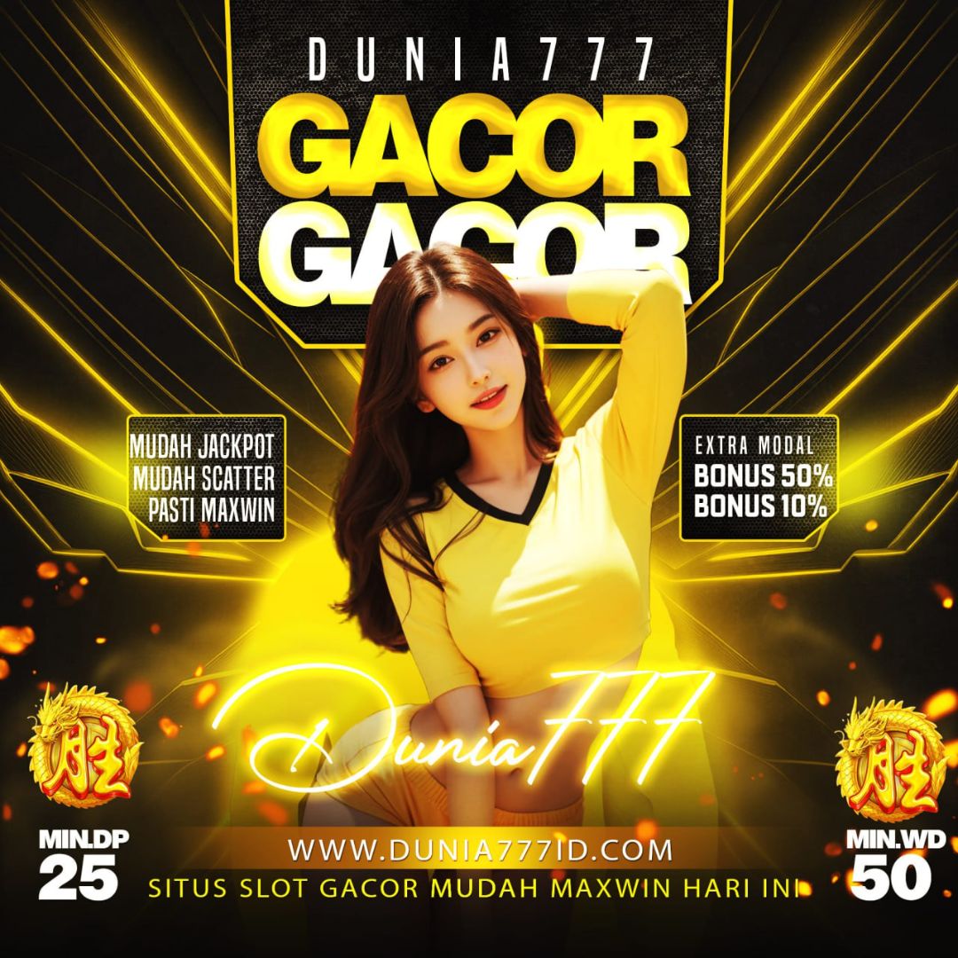 Dunia777 | Situs Slot Online & Bandar Toto Macau Terpercaya Paling Populer